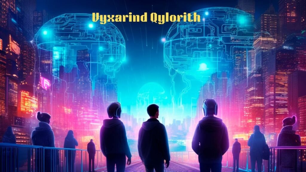 Vyxarind Qylorith